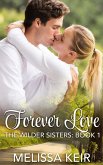 Forever Love (A Wilder Sisters Novella) (eBook, ePUB)