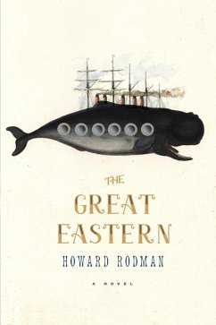 The Great Eastern (eBook, ePUB) - Rodman, Howard