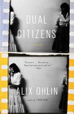 Dual Citizens (eBook, ePUB)