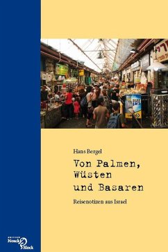Von Palmen, Wüsten und Basaren (eBook, PDF) - Bergel, Hans