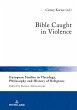 Bible Caught in Violence - Bild 1