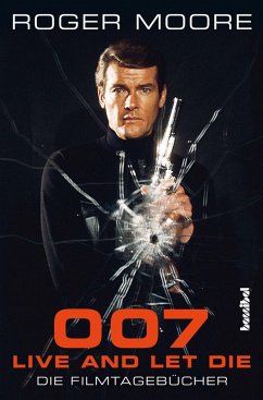 007 - Live And Let Die (eBook, ePUB) - Moore, Roger