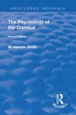 Revival: The Psychology of the Criminal (1933) (eBook, ePUB)