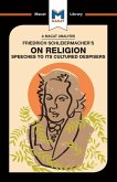 An Analysis of Friedrich Schleiermacher's On Religion (eBook, PDF) An Analysis of Friedrich Schleiermacher's On Religion (eBook, PDF)