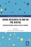 Doing Research In and On the Digital (eBook, ePUB)