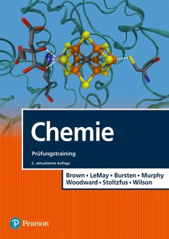 Chemie Prüfungstraining (eBook, PDF) - Brown, Theodore L.; Lemay, H. Eugene; Bursten, Bruce E.; Murphy, Catherine J.; Woodward, Patrick M.; Stoltzfus, Matthew W.; Wilson, Roxy