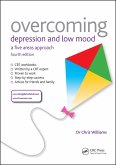 Overcoming Depression and Low Mood (eBook, PDF)
