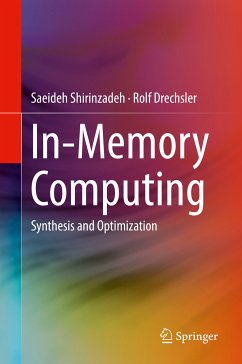In-Memory Computing (eBook, PDF) - Shirinzadeh, Saeideh; Drechsler, Rolf