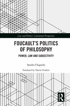 Foucault's Politics of Philosophy (eBook, PDF) - Chignola, Sandro