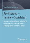 Bevölkerung – Familie – Sozialstaat (eBook, PDF)