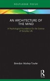 An Architecture of the Mind (eBook, ePUB)