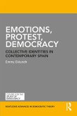 Emotions, Protest, Democracy (eBook, ePUB)