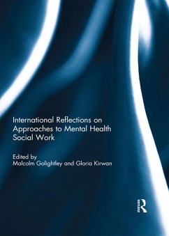 Cover International Reflections on Approaches to Mental Health Social Work (eBook, PDF)