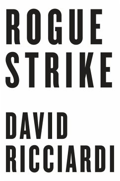 Rogue Strike (eBook, ePUB) - Ricciardi, David