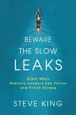 Beware the Slow Leaks (eBook, ePUB)