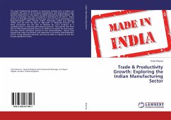 Trade & Productivity Growth: Exploring the Indian Manufacturing Sector - Khanna, Esha