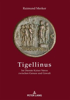 Tigellinus - Merker, Raimund