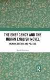 The Emergency and the Indian English Novel (eBook, ePUB)