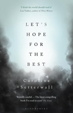 Let's Hope for the Best (eBook, ePUB) - Setterwall, Carolina