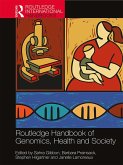 Routledge Handbook of Genomics, Health and Society (eBook, ePUB)