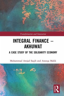 Integral Finance - Akhuwat (eBook, PDF) - Saqib, Muhammad Amjad; Malik, Aneeqa