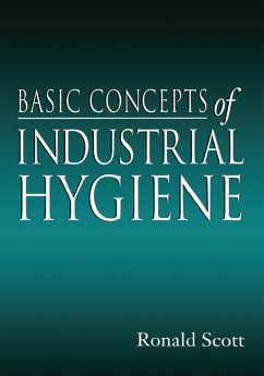 Basic Concepts of Industrial Hygiene (eBook, ePUB) - Scott, RonaldM.