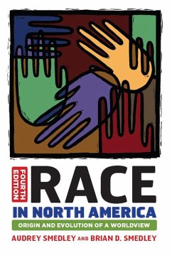 Race in North America (eBook, ePUB) - Smedley, Audrey