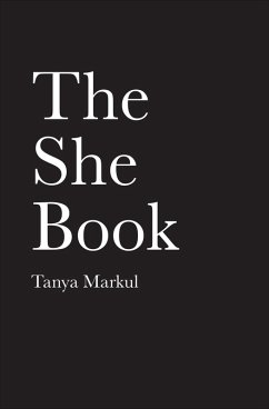 The She Book (eBook, ePUB) - Markul, Tanya