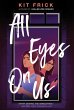 All Eyes on Us (eBook, ePUB) - Bild 1