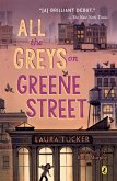 All the Greys on Greene Street (eBook, ePUB)