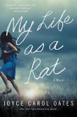 My Life as a Rat (eBook, ePUB)