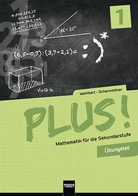 PLUS! 1 Übungsteil mit E-BOOK+ - Wohlhart, David; Scharnreitner, Michael