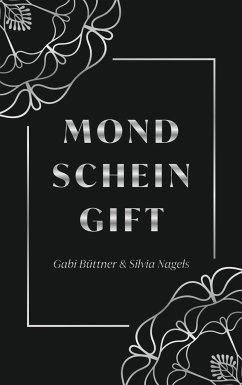 Mondscheingift - Büttner, Gabi;Nagels, Silvia