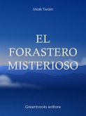 El forastero misterioso (eBook, ePUB)