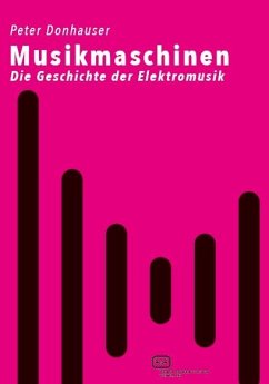 Musikmaschinen - Donhauser, Peter