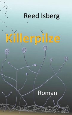 Killerpilze - Isberg, Reed