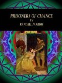 Prisoners of Chance (eBook, ePUB)