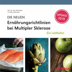 DIE NEUEN Ernährungsrichtlinien bei Multipler Sklerose - Adam, Olaf;Lichtenstein, Silke