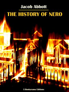 The History of Nero (eBook, ePUB) - Abbott, Jacob