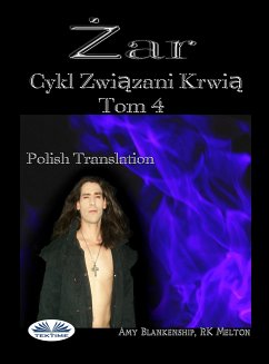 Żar (Związani Krwią Tom 4) (eBook, ePUB) - Blankenship, Amy