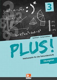 PLUS! 3 Übungsteil mit E-BOOK+ - Wohlhart, David; Scharnreitner, Michael