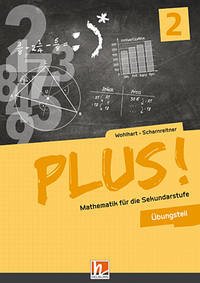 PLUS! 2 Übungsteil mit E-BOOK+ - Wohlhart, David; Scharnreitner, Michael