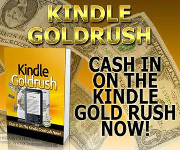 Kindle Goldrush (Kindle Publishing Money, #4) (eBook, ePUB)