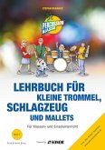 Lehrbuch für kleine Trommel, Schlagzeug und Mallets Lehrbuch für kleine Trommel, Schlagzeug und Mallets