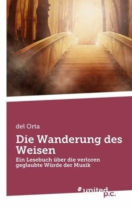 Die Wanderung des Weisen