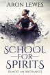 School for Spirits: Almost an Archangel... - Bild 1