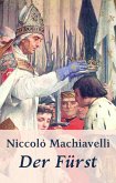 Machiavelli - Der Fürst (eBook, ePUB)