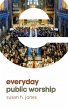 Everyday Public Worship (eBook, ePUB) - Bild 1