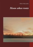 Maan sokea routa (eBook, ePUB) Maan sokea routa (eBook, ePUB)