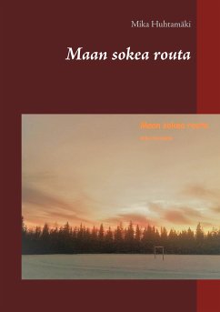 Maan sokea routa (eBook, ePUB)